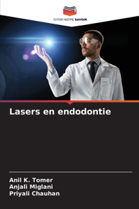Lasers en endodontie