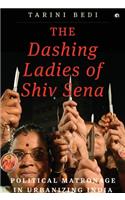 The Dashing Ladies Of Shiv Sena