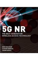 5g Nr: The Next Generation Wireless Access Technology