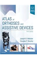Atlas of Orthoses and Assistive Devices