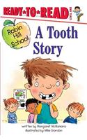 Tooth Story