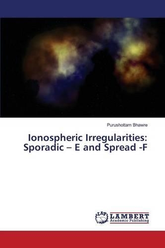 Ionospheric Irregularities