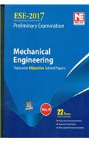 ESE 2017 Preliminary Exam: Mechanical Engineering - Topicwise Objective Solved Papers - Vol. 2