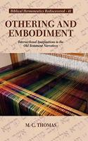 Othering and Embodiment : Intersectional Imaginations in the Old Testament Narratives