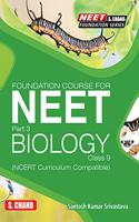 Foundation Course for NEET Part 3 Biology Class 9
