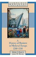 History of Business in Medieval Europe, 1200-1550