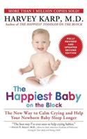 The Happiest Baby on the Block; Fully Revised and Updated Second Edition
