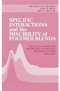 Specific Interactions and the Miscibility of Polymer Blends