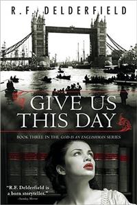 Give Us This Day: (English)