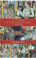 Languages Of Political Islam In India C.1200–1800, The