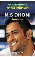 M S Dhoni