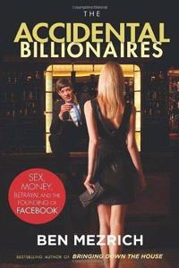 The Accidental Billionaires