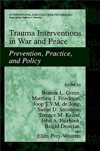 Trauma Interventions in War and Peace