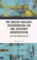 Judiciary, Discrimination Law and Statutory Interpretation