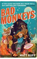 Bad Monkeys