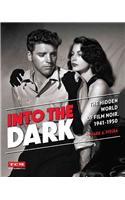 Into the Dark (Turner Classic Movies)