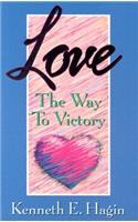Love: The Way to Victory