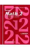 Saxon Math 2 an Incremental Development Home Study Meeting Book