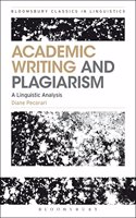Academic Writing and Plagiarism: A Linguistic Analysis (Bloomsbury Classics in Linguistics)