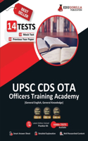 UPSC CDS OTA General English and General Knowledge (English Edition) - 10 Mock Tests and 4 Previous Year Papers (1600 Solved Questions) with Free Access to Online Tests