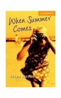 When Summer Comes Level 4 South Asian Edition