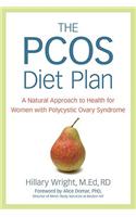 The PCOS Diet Plan: A Natural Approach to Health for Women with Polycystic Ovary Syndrome