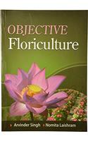 Objective Floriculture