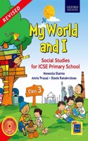My World and I: Social Studies for ICSE Primary School Course Book 3 Paperback â€“ 1 January 2017