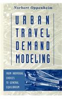 Urban Travel Demand Modeling