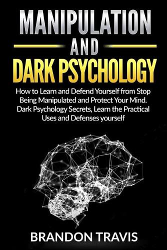 Manipulation and Dark Psychology