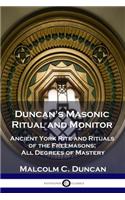 Duncan's Masonic Ritual and Monitor