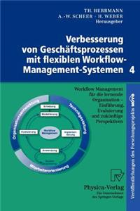 Verbesserung von Geschäftsprozessen mit flexiblen Workflow-Management-Systemen 4