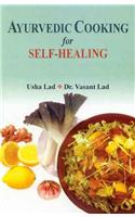 Ayurvedic Cooking for Self Healing