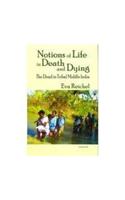 Notions of Life in Death & Dying