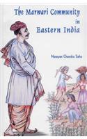 Marwari Community In Eastern India — A Historical Survey Focussing North Bengal