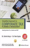 Simplified Approach to CORPORATE Tax Planning & Management (A.Y. 2019-20)
