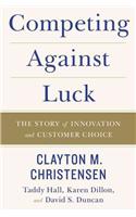 Competing Against Luck
