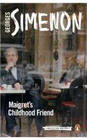 Maigret's Childhood Friend