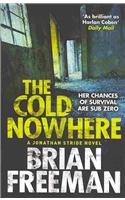 The Cold Nowhere