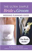 Ultra Simple Bride & Groom Wedding Planning Guide