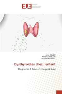 Dysthyroïdies chez l'enfant