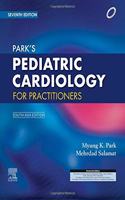 Park's Pediatric Cardiology for Practitioners, 7e: South Asia Edition