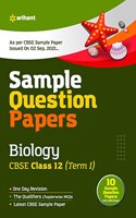 Arihant Cbse Term 1 Biology Sample Papers Questions for Class 12 MCQ Books for 2021 (as Per Cbse Sample Papers Issued on 2 Sep 2021)