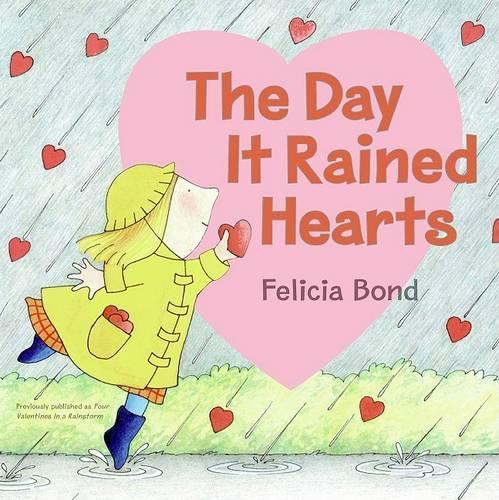 Day It Rained Hearts: (English)