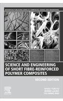 Science and Engineering of Short Fibre-Reinforced Polymer Composites