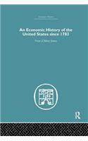 Economic History of the United States Since 1783