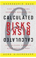 Calculated Risks
