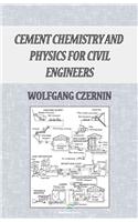 Cement Chemistry and Physics for Civil Engineers