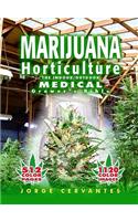 Marijuana Horticulture