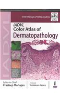 IADVL Color Atlas of Dermatopathology